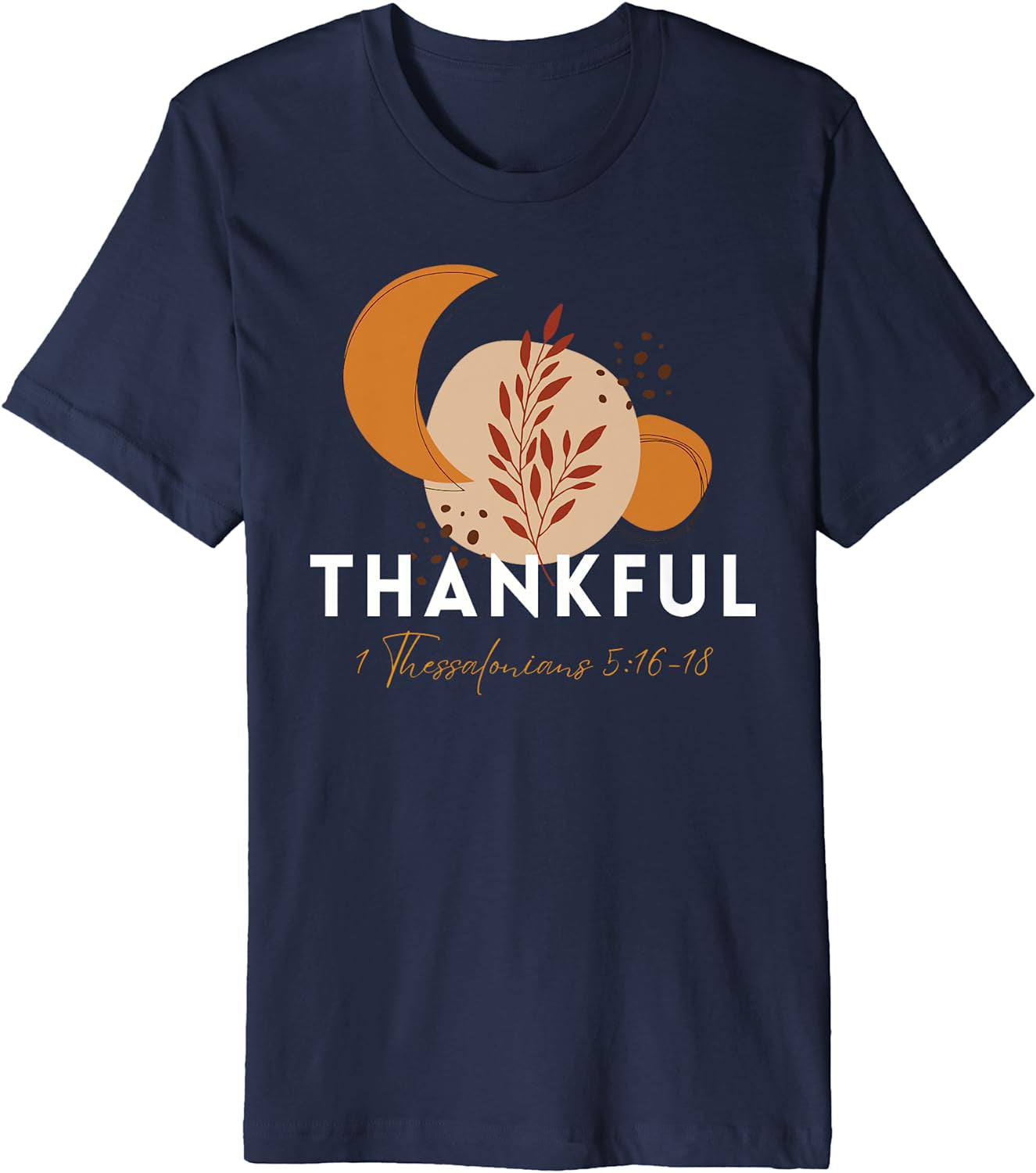 Thankful - Premium T-Shirt - Fun and Inspirational Design by Crucial Key