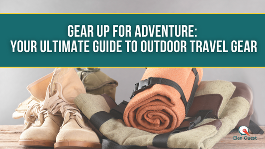 outdoor travel gear