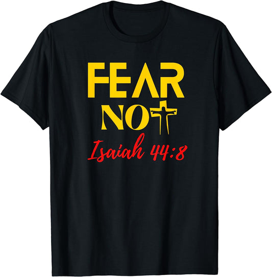 Fear Not - Standard T-Shirt - Fun and Inspirational Design by Crucial Key