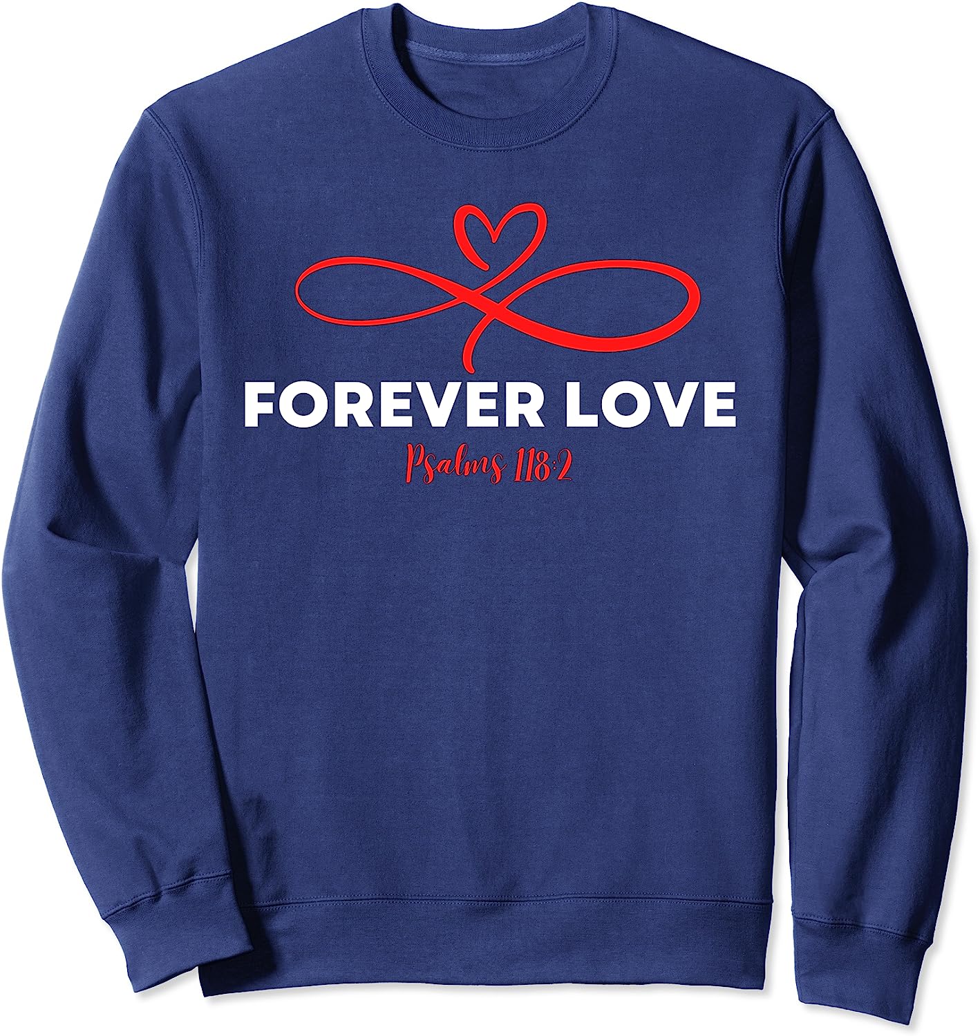 Forever Love - Sweatshirt - Fun and Inspirational Design by Crucial Key