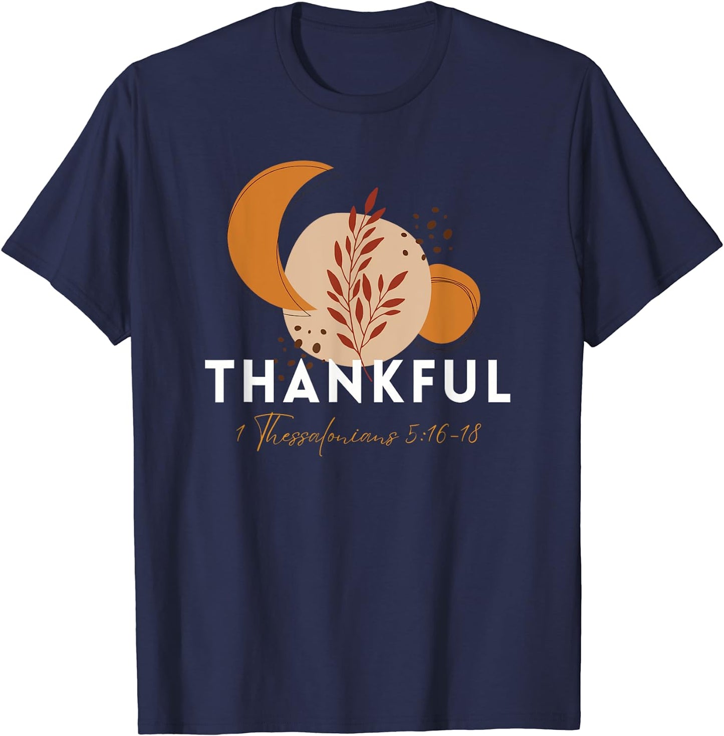 Thankful - Standard T-Shirt - Fun and Inspirational Design by Crucial Key