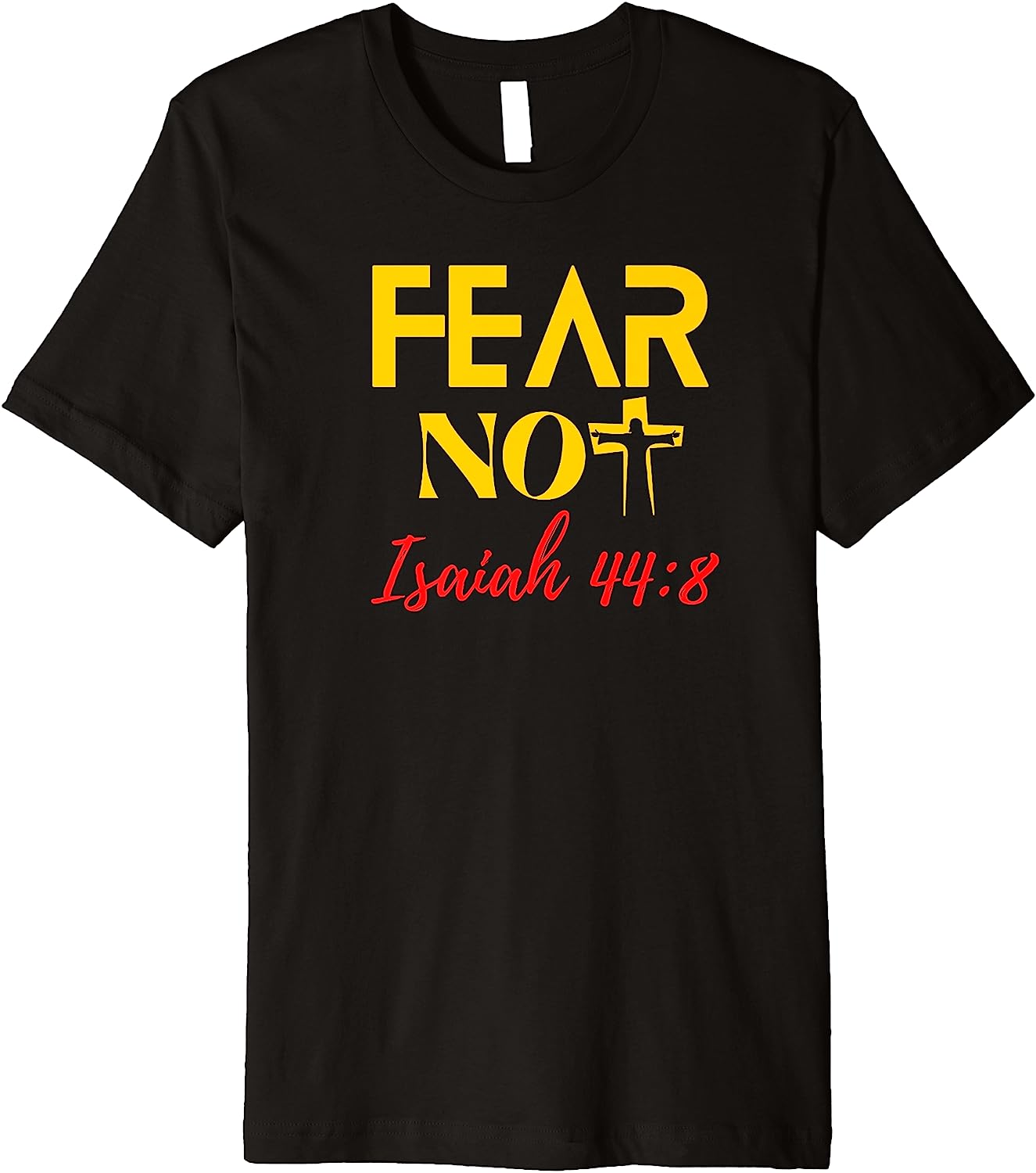 Fear Not - Premium T-Shirt - Fun, Inspirational Design by Crucial Key